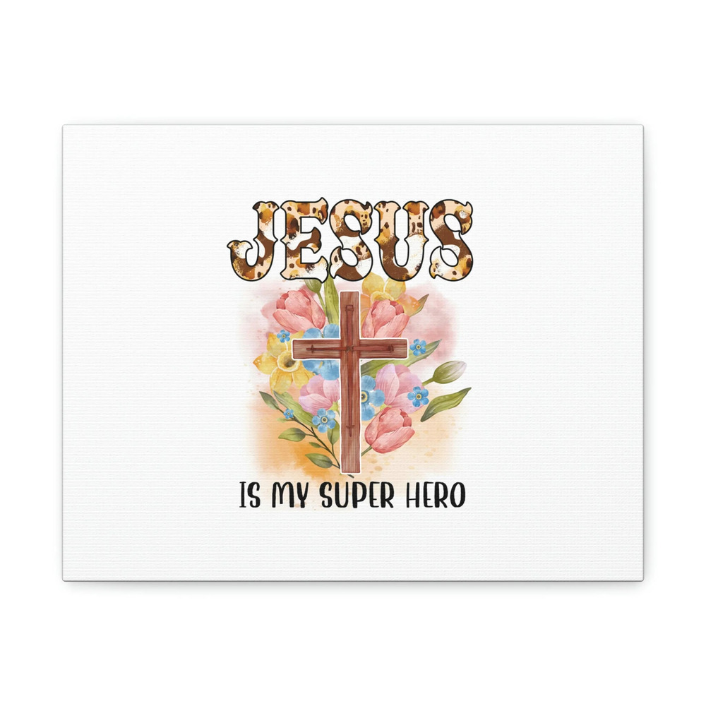 Scripture Walls John 3:17 Jesus Is My Super Hero Bible Verse Canvas Christian